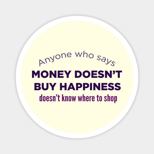 Quotes funny shopping Magnet by carolsalazar